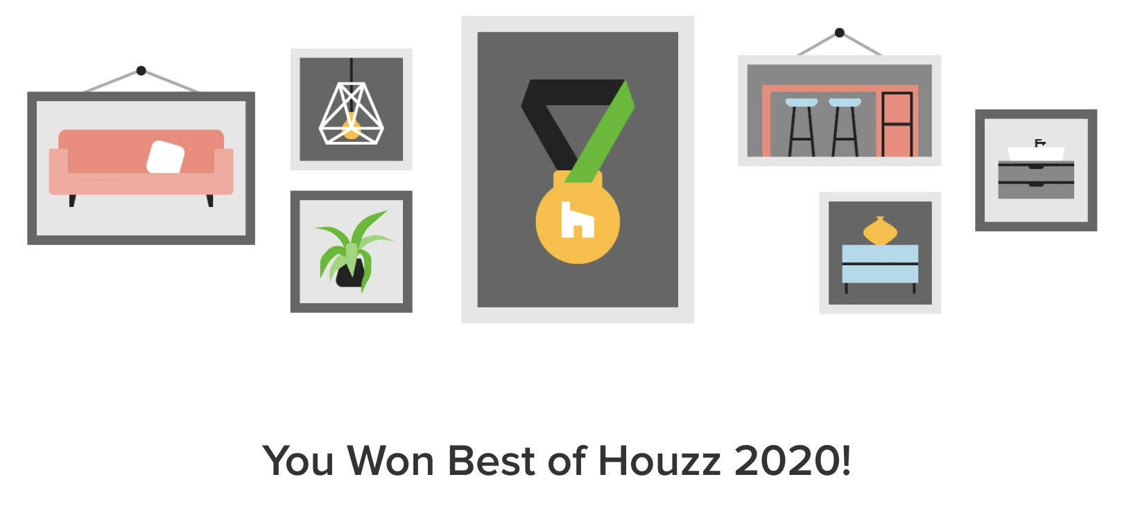 This is how Houzz told me I won an award this year 2020 - it's best designer